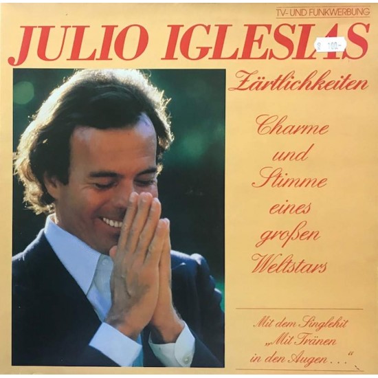 Пластинка Julio Iglesias Zärtlichkeiten